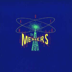 The Members - Radio