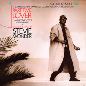 Stevie Wonder - Part-Time Lover (12" Version)
