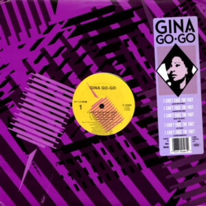 Gina Go-Go - I Can't Face The Fact