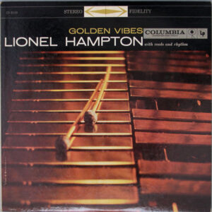 Lionel Hampton - Golden Vibes