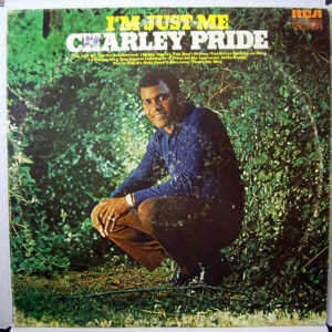 Charley Pride - I'm Just Me