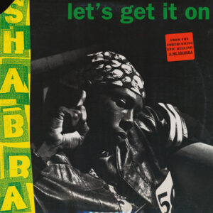 Shabba Ranks - Let's Get It On
