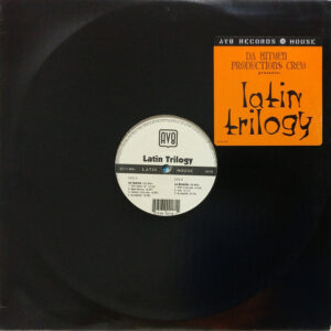 Da Hitmen - Latin Trilogy