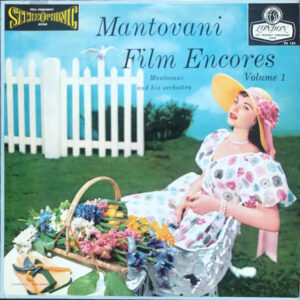 Mantovani And His Orchestra - Mantovani Film Encores, Volume 1
