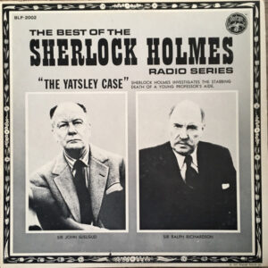John Gielgud, Ralph Richardson (2) - The Best Of The Sherlock Holmes Radio Series
