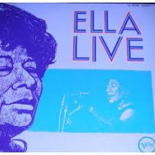 Ella Fitzgerald - Ella Live