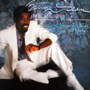 Billy Ocean - When The Going Gets Tough, The Tough Get Going
