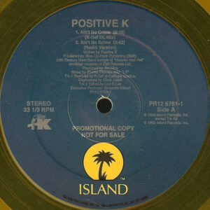 Positive K - Ain't No Crime