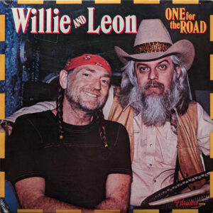 Willie Nelson And Leon Russell - One For The Road