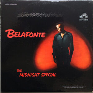 Harry Belafonte - The Midnight Special