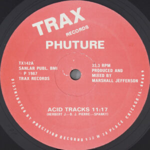 Phuture - Acid Tracks