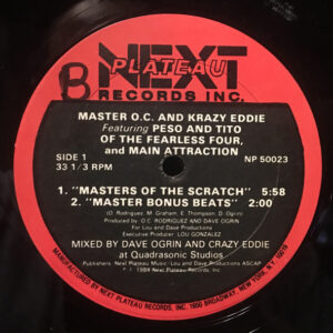 Master O.C. And Krazy Eddie Featuring The Great Peso, Tito (3) And The Main Attraction - Masters Of The Scratch