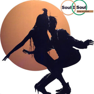 Soul II Soul - Keep On Movin