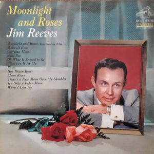 Jim Reeves - Moonlight And Roses