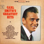 Carl Smith (3) – Carl Smith’s Greatest Hits