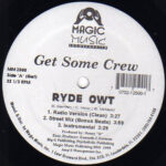 Get Some Crew – Ryde Owt / Shake Down (Lap Dance)