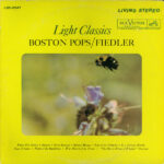 Boston Pops Orchestra / Arthur Fiedler – Light Classics