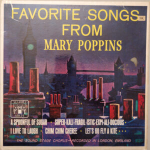 The Hollywood Sound Stage Chorus - Favourite Songs From Mary Poppins