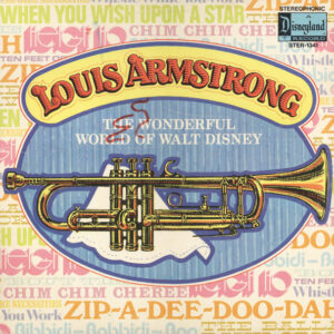 Louis Armstrong - The Wonderful World Of Walt Disney