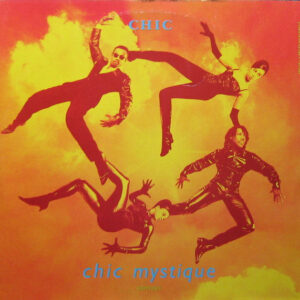Chic - Chic Mystique (Remixes)